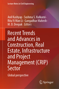 Recent Trends and Advances in Construction, Real Estate, Infrastructure and Project Management (CRIP) Sector -  - E-Book