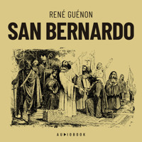 San Bernardo (Completo) - René Guénon - Hörbuch