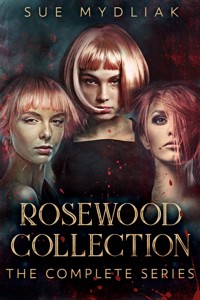 Rosewood Collection - Sue Mydliak - E-Book