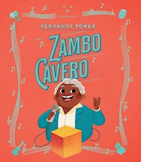 Peruanos Power: Zambo Cavero - Roberto Castro - E-Book