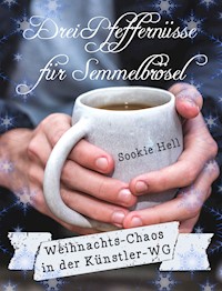 Drei Pfeffernüsse für Semmelbrösel - Sookie Hell - kostenlos E-Book