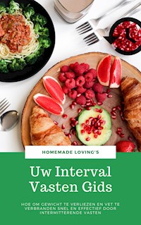 Uw Interval Vasten Gids - HOMEMADE LOVING'S - E-Book