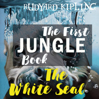 The White Seal - Rudyard Kipling - Hörbuch