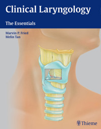 Clinical Laryngology - Marvin P. Fried - E-Book