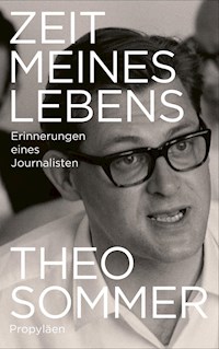 Zeit meines Lebens - Theo Sommer - E-Book