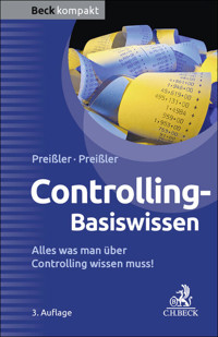 Controlling Basiswissen - Gerald J. Preißler - E-Book