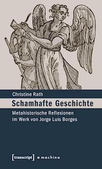 Schamhafte Geschichte - Christine Rath - E-Book