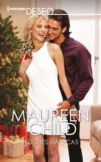 Noches mágicas - Maureen Child - E-Book
