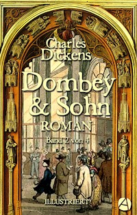 Dombey und Sohn. Band Zwei - Charles Dickens. - E-Book