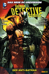 Batman - Detective Comics, Bd. 4: Der Anti-Batman - John Layman - E-Book