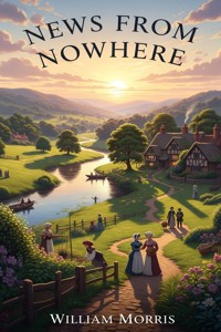 News from Nowhere - William Morris - E-Book