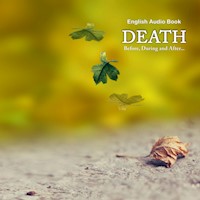 Death Before, During & After... - English Audio Book - Dada Bhagwan - Hörbuch