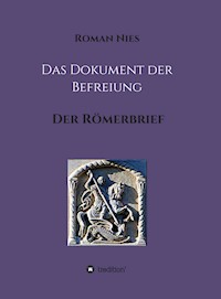 Das Dokument der Befreiung - Roman Nies - E-Book