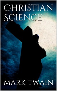 Christian Science - Mark Twain - E-Book