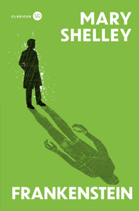 Frankenstein - Mary Shelley - E-Book