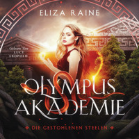 Olympus Akademie 2 - Fantasy Hörbuch - Eliza Raine - Hörbuch