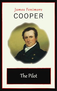 The Pilot - James Fenimore Cooper - E-Book