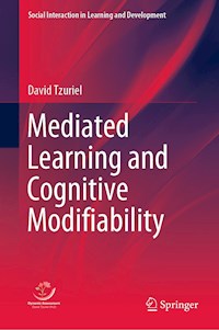 Mediated Learning and Cognitive Modifiability - David Tzuriel - E-Book