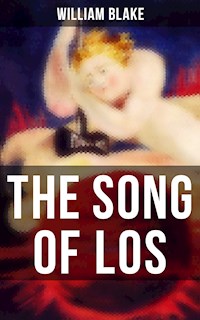 THE SONG OF LOS - William Blake - E-Book