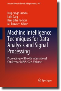 Machine Intelligence Techniques for Data Analysis and Signal Processing -  - E-Book