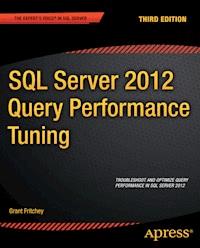SQL Server 2012 Query Performance Tuning - Grant Fritchey - E-Book