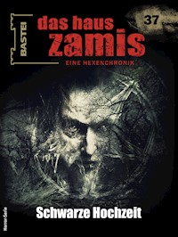 Das Haus Zamis 37 - Ernst Vlcek - E-Book