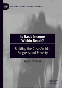 Is Basic Income Within Reach? - Wayne Simpson - E-Book