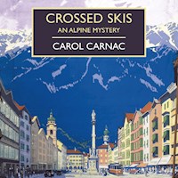 Crossed Skis - Carol Carnac - Hörbuch