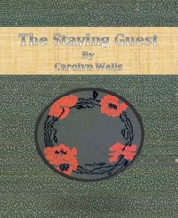 The Staying Guest - Carolyn Wells - E-Book