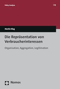 Die Repräsentation von Verbraucherinteressen - Martin Klug - E-Book