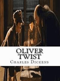 Oliver Twist - Charles Dickens. - E-Book