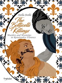 The Botticelli Killings - Stella Stollo - E-Book