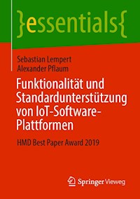 Funktionalität und Standardunterstützung von IoT-Software-Plattformen - Sebastian Lempert - E-Book