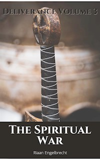 The Spiritual War - Riaan Engelbrecht - E-Book