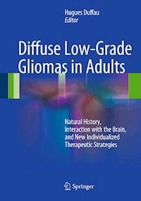 Diffuse Low-Grade Gliomas in Adults -  - E-Book