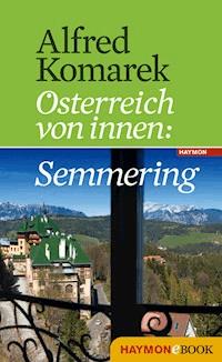 Semmering - Alfred Komarek - E-Book