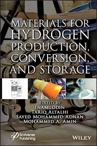 Materials for Hydrogen Production, Conversion, and Storage - - E-Book