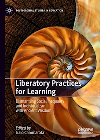 Liberatory Practices for Learning -  - E-Book