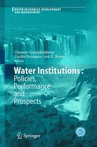 Water Institutions: Policies, Performance and Prospects -  - E-Book