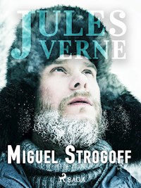 Miguel Strogoff - Jules Verne. - E-Book