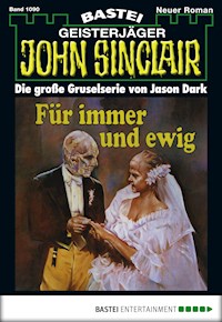 John Sinclair 1090 - Jason Dark - E-Book