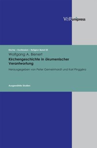 Kirchengeschichte in ökumenischer Verantwortung - Wolfgang A. Bienert - E-Book