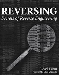 Reversing - Eldad Eilam - E-Book