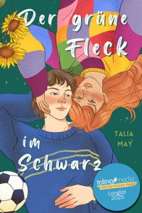 Der grüne Fleck im Schwarz - Talia May - E-Book