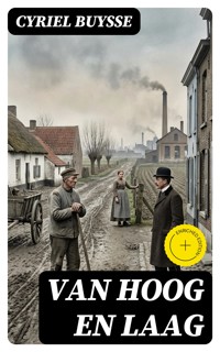 Van hoog en laag - Cyriel Buysse - E-Book