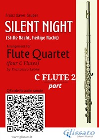 Flute 2 part "Silent Night" for Flute Quartet - Franz Xaver Gruber - E-Book