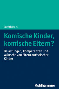 Komische Kinder, komische Eltern? - Judith Hack - E-Book