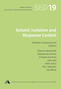 Seismic Isolation and Response Control - Eftychia Apostolidi - E-Book