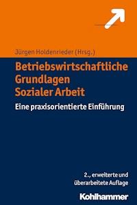 Betriebswirtschaftliche Grundlagen Sozialer Arbeit -  - E-Book