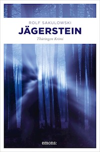 Jägerstein - Rolf Sakulowski - E-Book